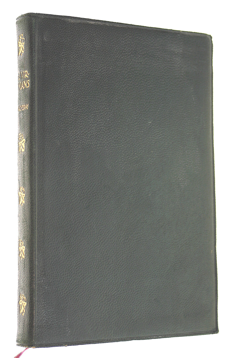 The Virginians: A Tale of the Last Century. New Century Library Volume IX