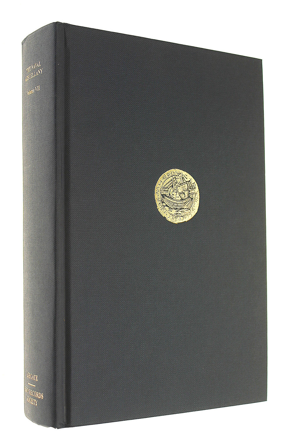 The Naval Miscellany: Volume VII (Navy Records Society Publications)