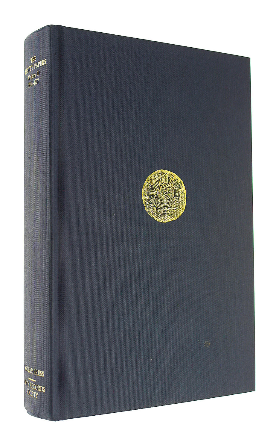 The Beatty Papers: Selections Private & Official Correspondence v. 2 1916-27