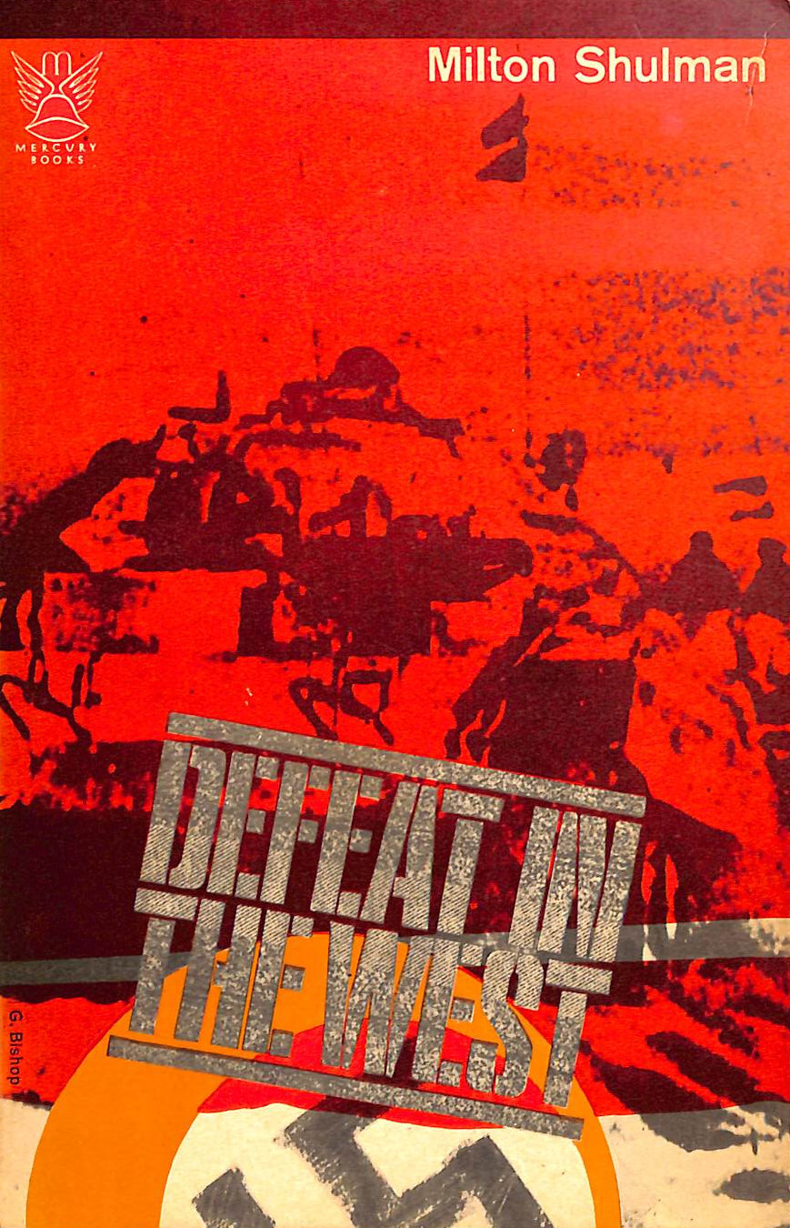 Defeat in the West (Mercury books;no.44)