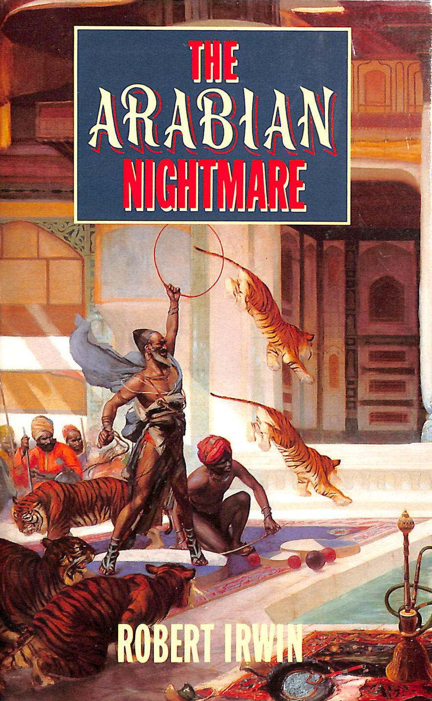 The Arabian Nightmare