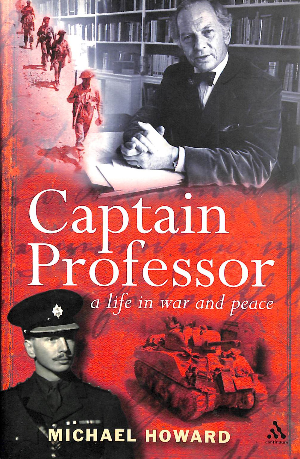 Captain Professor: A Life in War and Peace