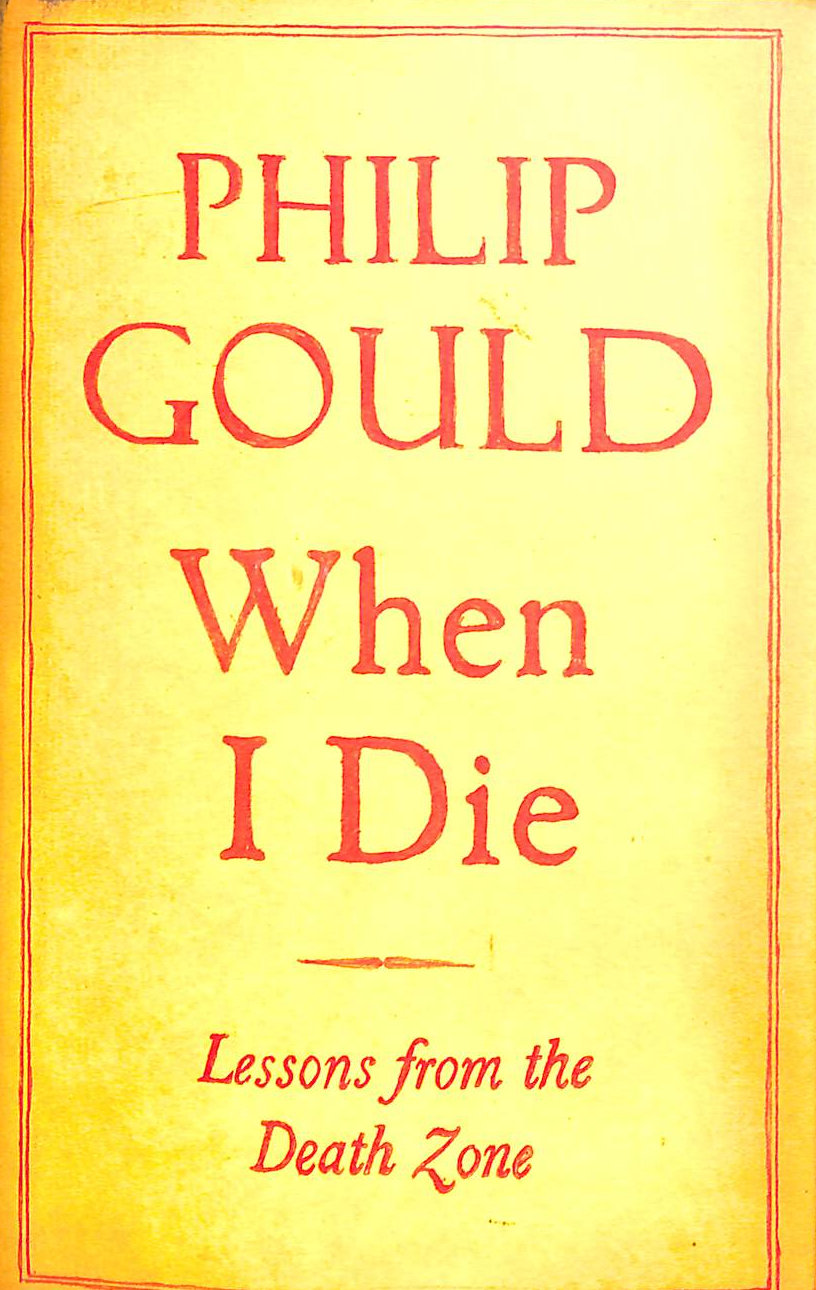 When I Die: Lessons from the Death Zone