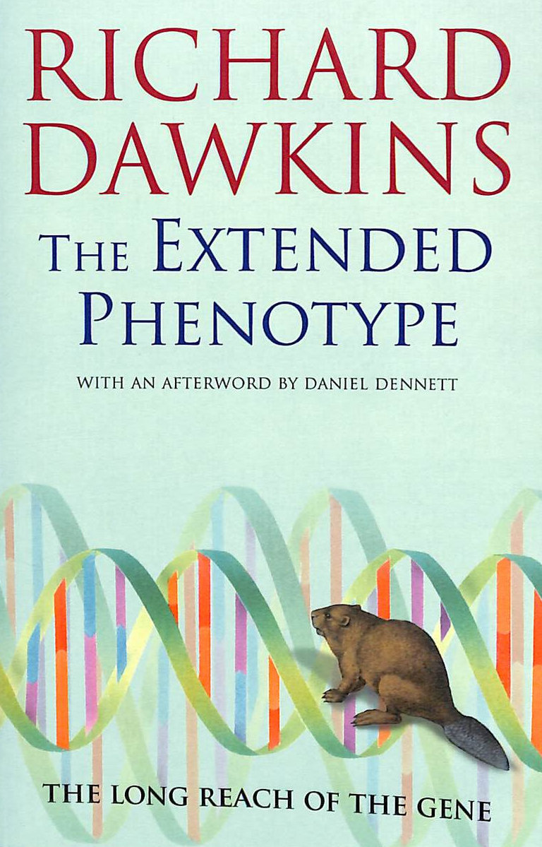 The Extended Phenotype: The Long Reach of the Gene (Popular Science)