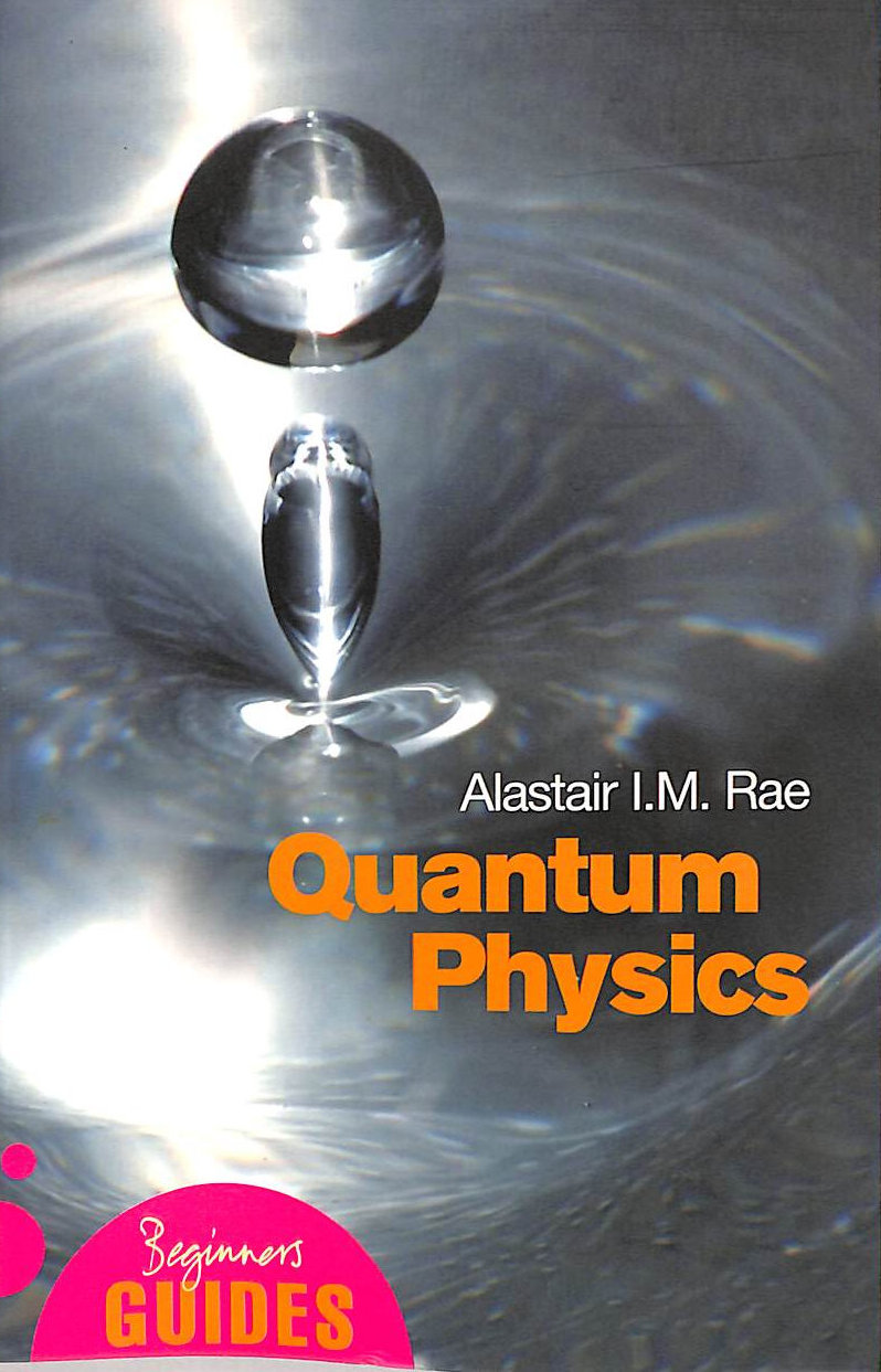 Quantum Physics: A Beginner's Guide