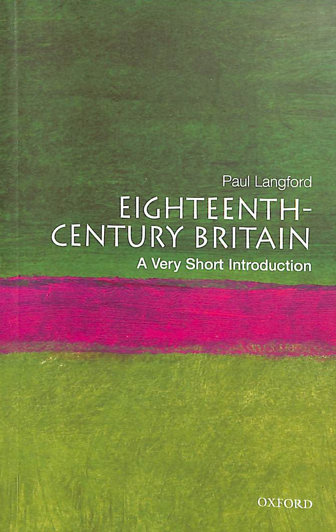 Eighteenth-Century Britain: A Very Short Introduction