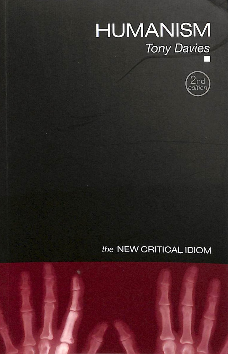 Humanism (The New Critical Idiom)
