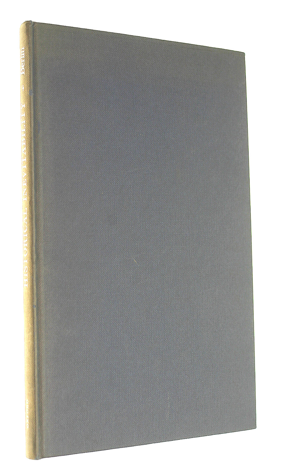 Historical inevitability: Auguste Comte Memorial Trust lecture 1953