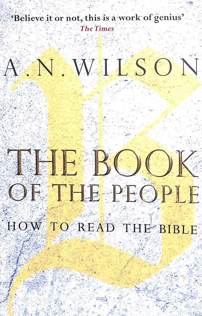 The Book of the People: How to Read the Bible