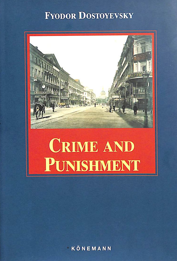 Crime and Punishment (Konemann Classics)
