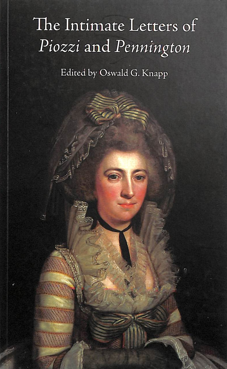 Intimate Letters of Piozzi and Pennington