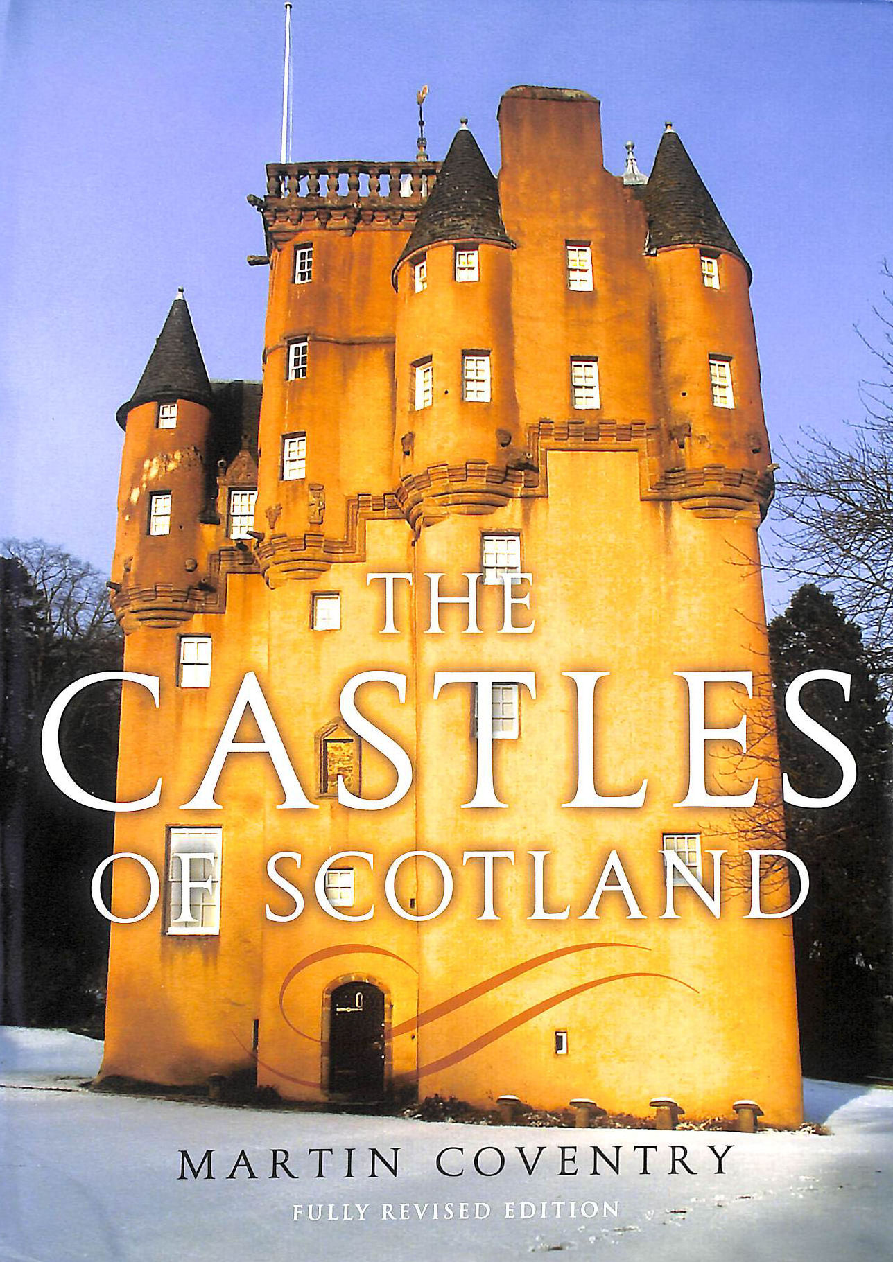 The Castles of Scotland