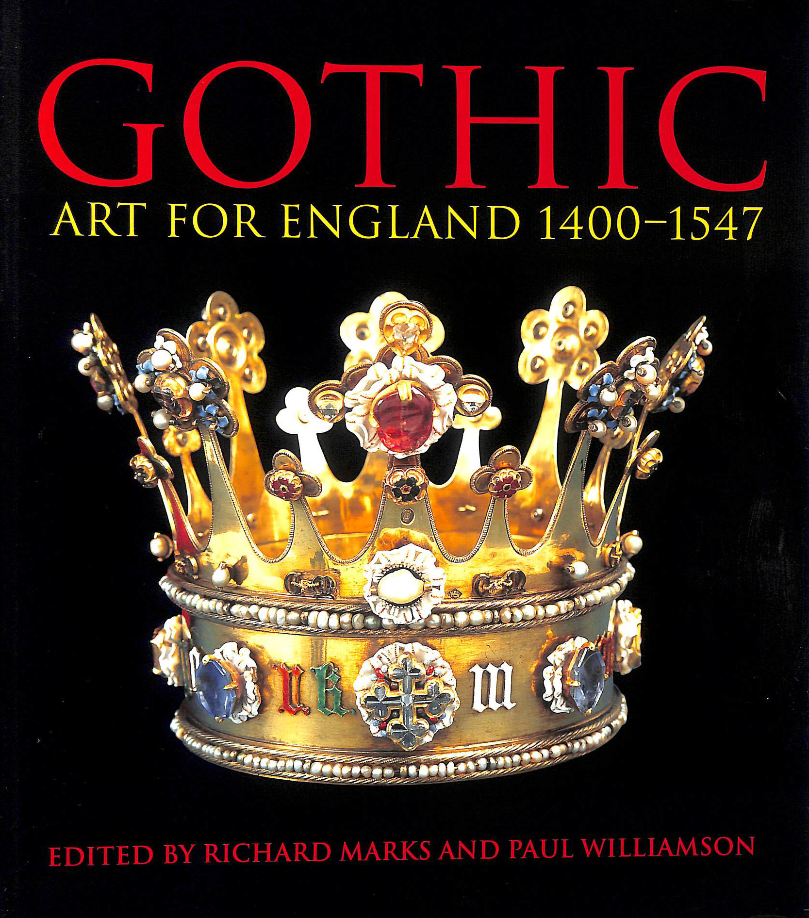 Gothic: Art For England, 1400-1547