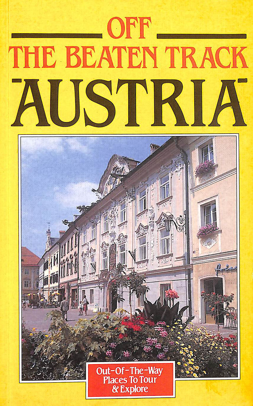 Off the Beaten Track Austria