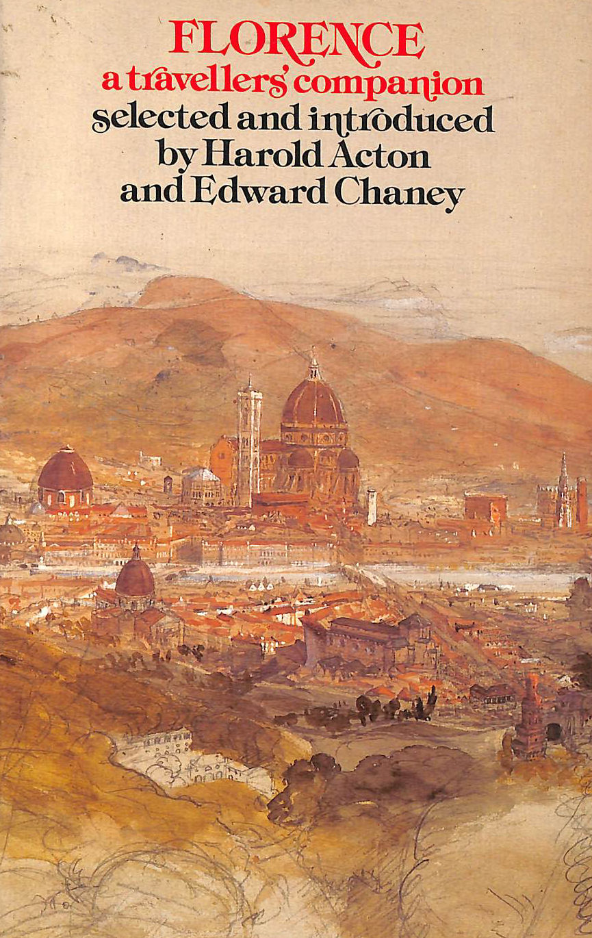 Florence: A Travellers' Companion