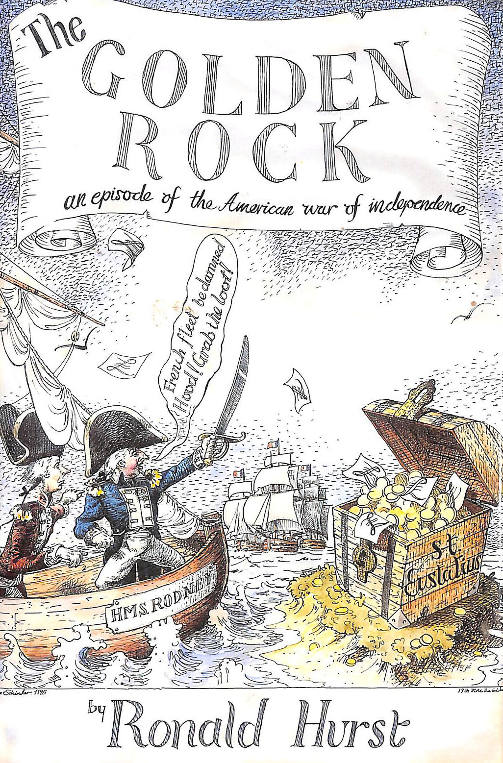 The Golden Rock: An Episode of the American War of Independence 1775-1783