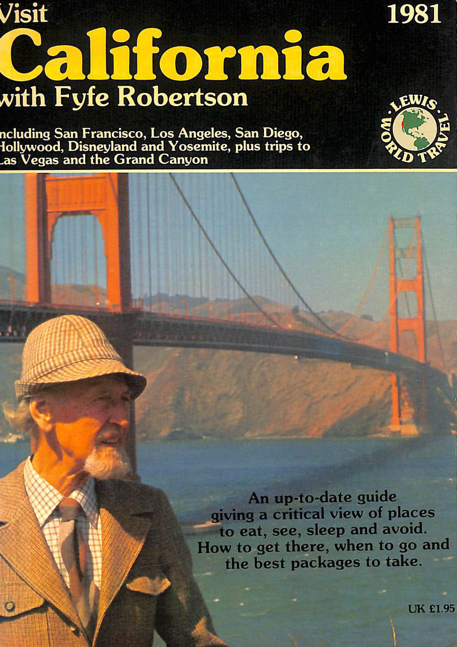 Visit California with Fyfe Robertson 1981