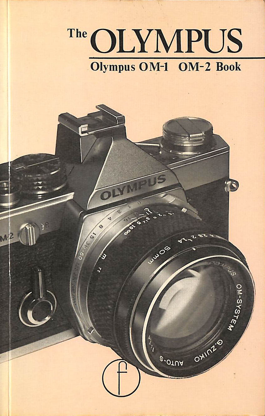 The Olympus Book. OM-1 OM-2