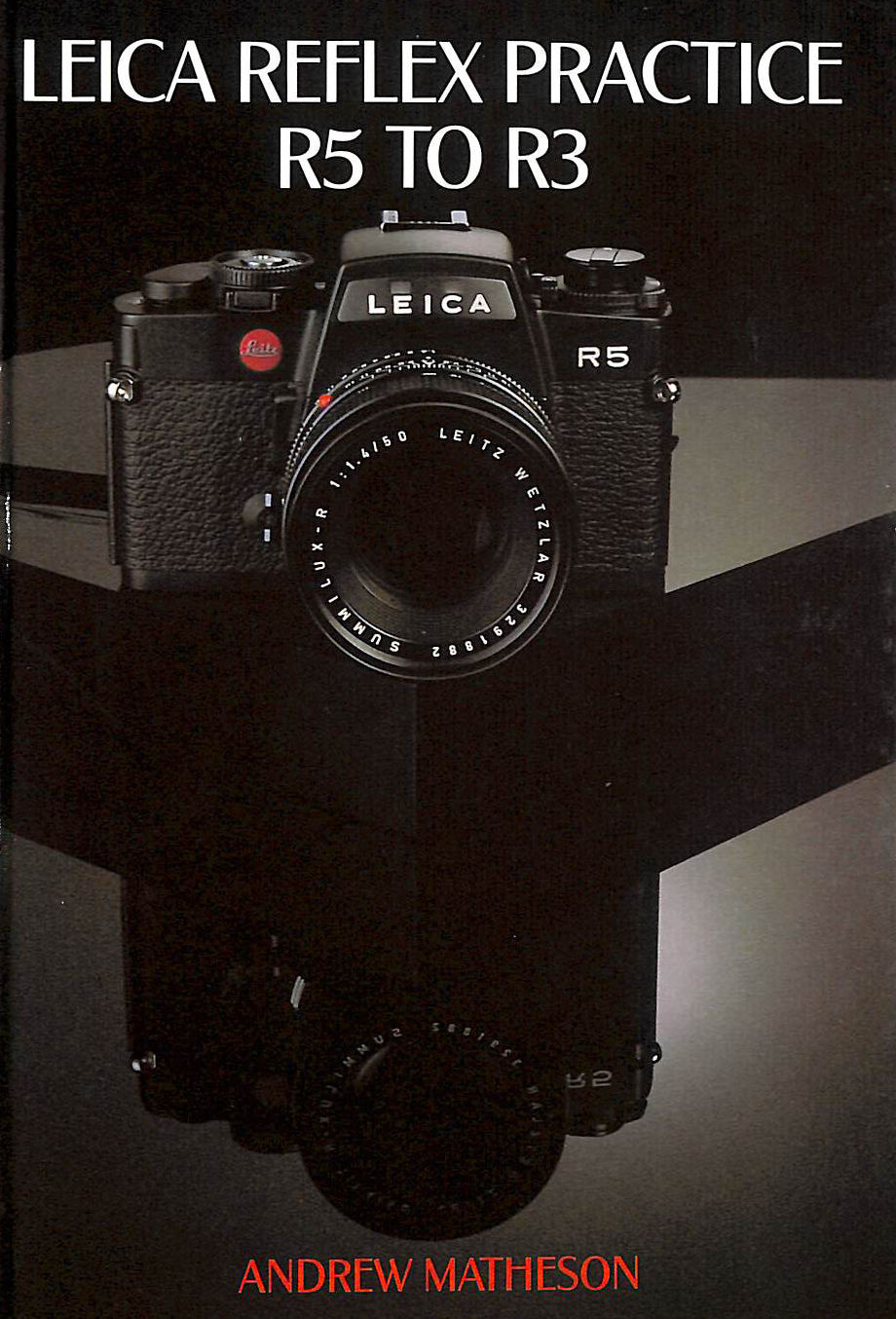 Leica Reflex Practice R5 to R3