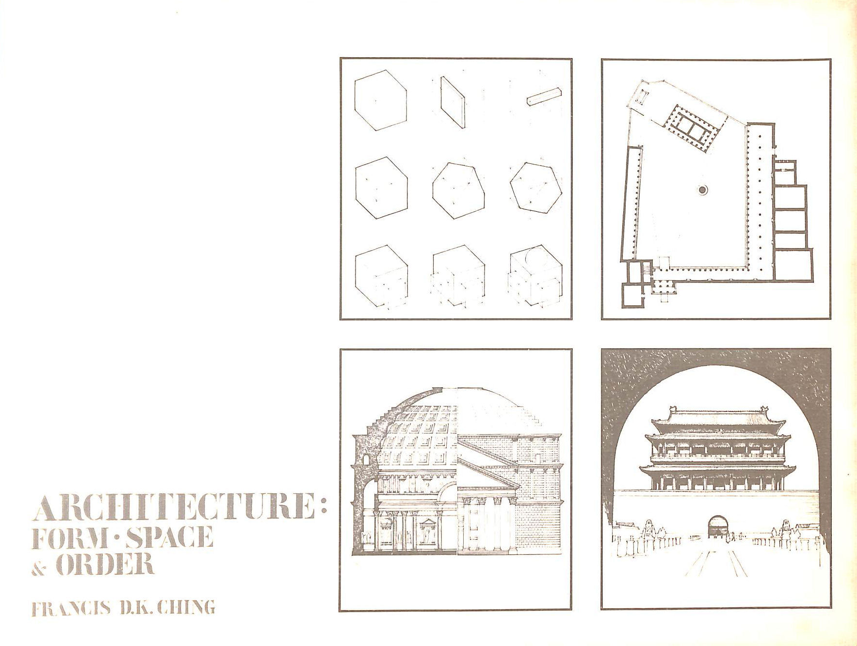 Architecture Form Space & Order: Form, Space and Order