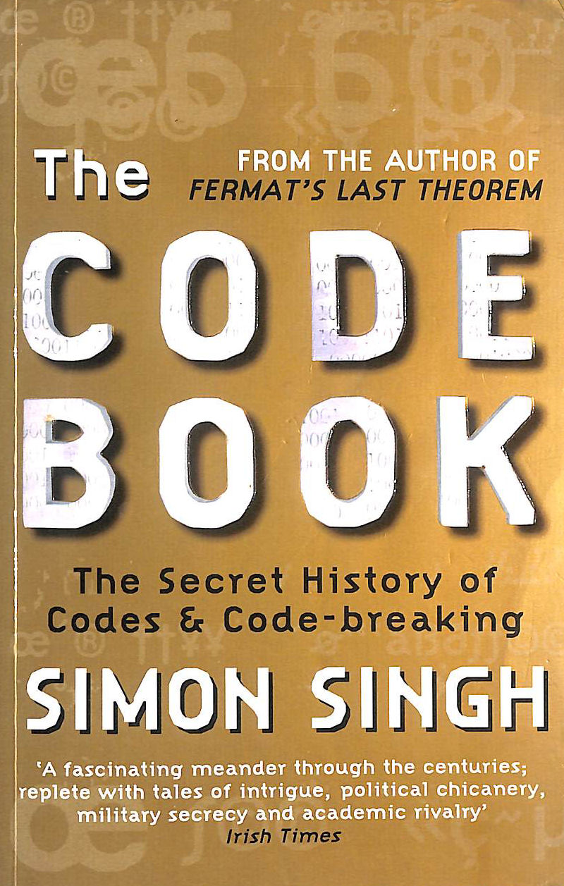 The Code Book: The Secret History of Codes and Code-breaking