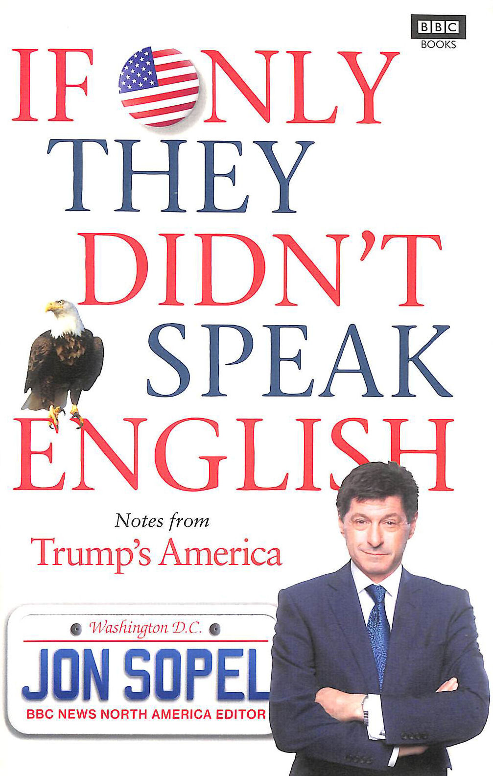 If Only They Didn't Speak English