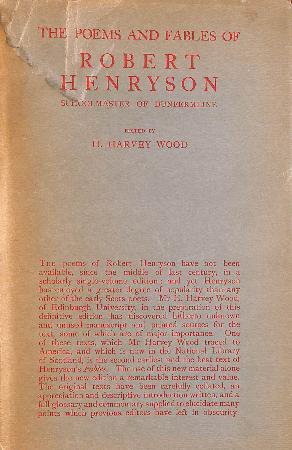 The Poems and Fables of Robert Henryson Schoolmaster of Dunfermline.