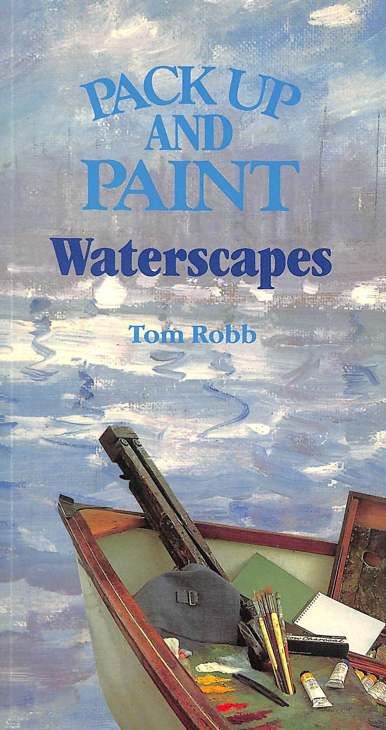 Pack Up and Paint: Waterscapes