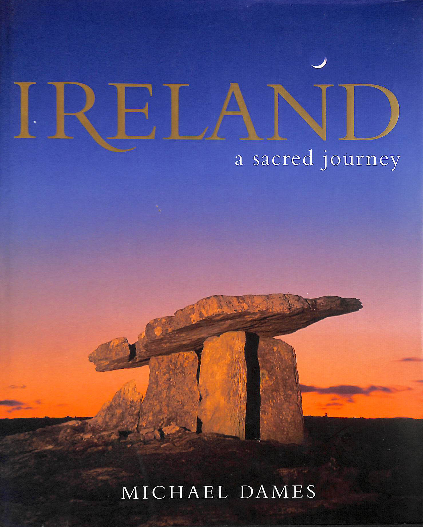 Ireland: A Sacred Journey