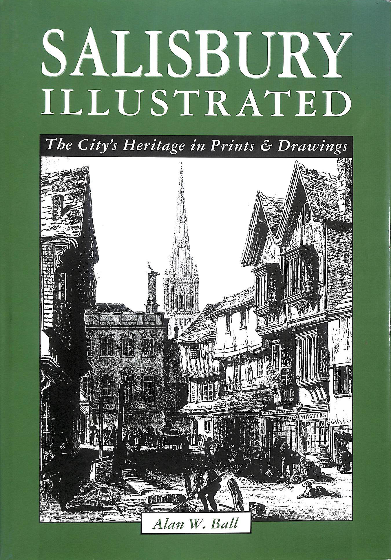 Salisbury Illustrated
