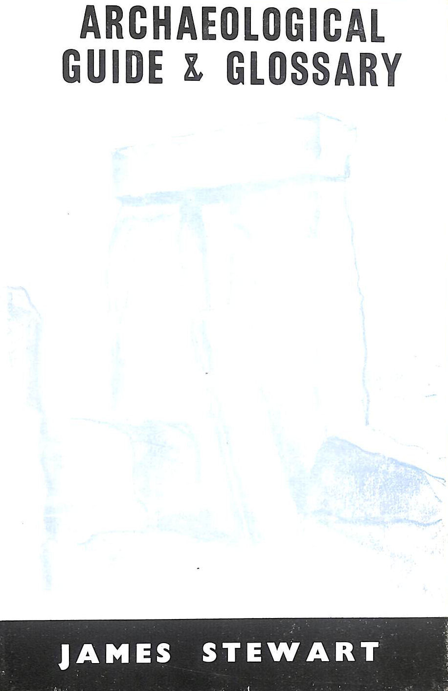 Archaeological Guide and Glossary