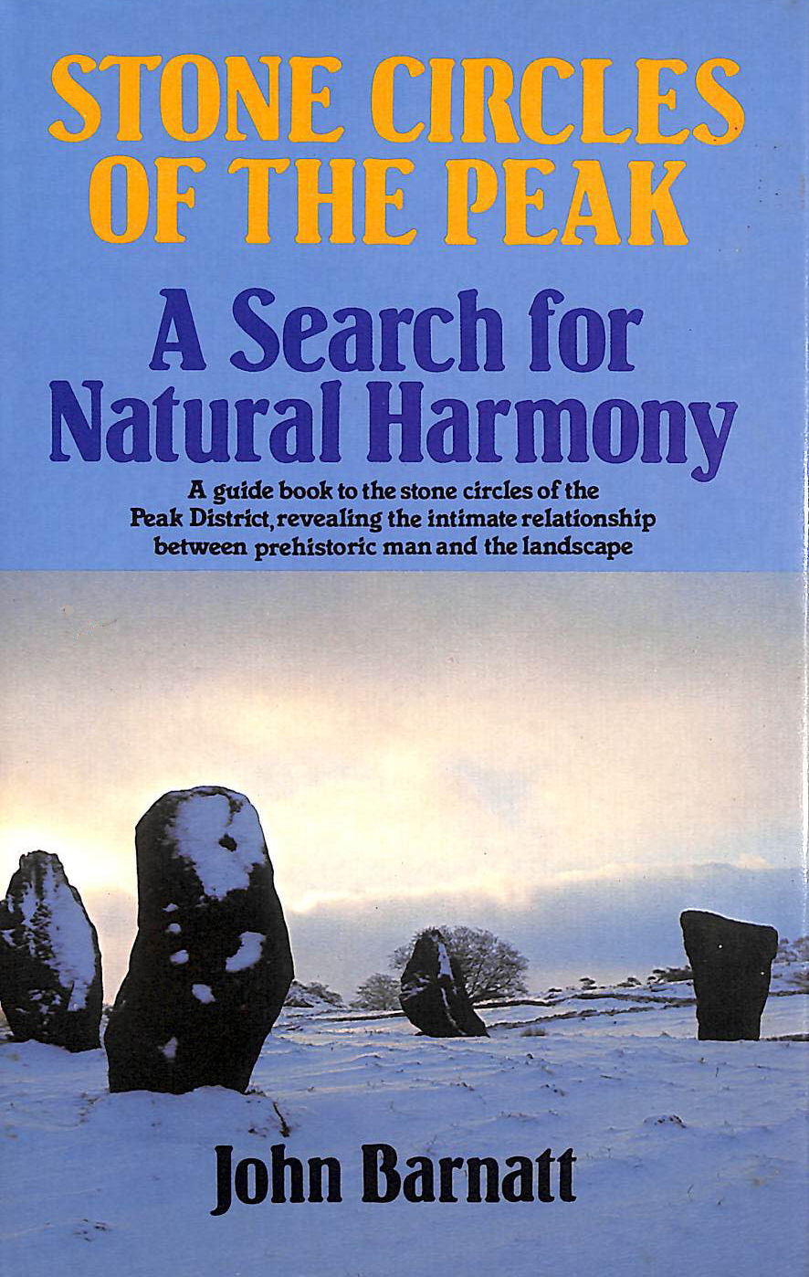 Stone Circles of the Peak: A Search for Natural Harmony