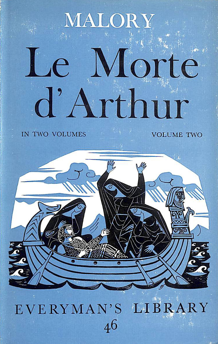 Le Morte D'Arthur In Two Volumes Volume Two
