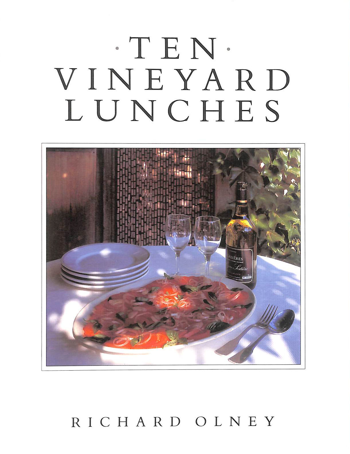 Ten Vineyard Lunches