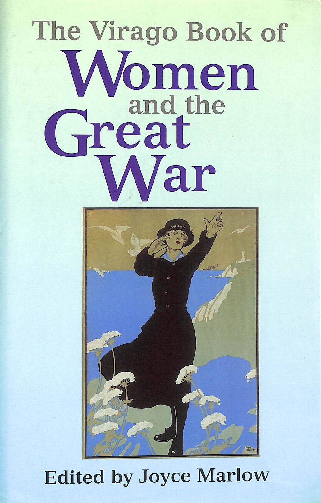 Virago Book of Women and the Great War