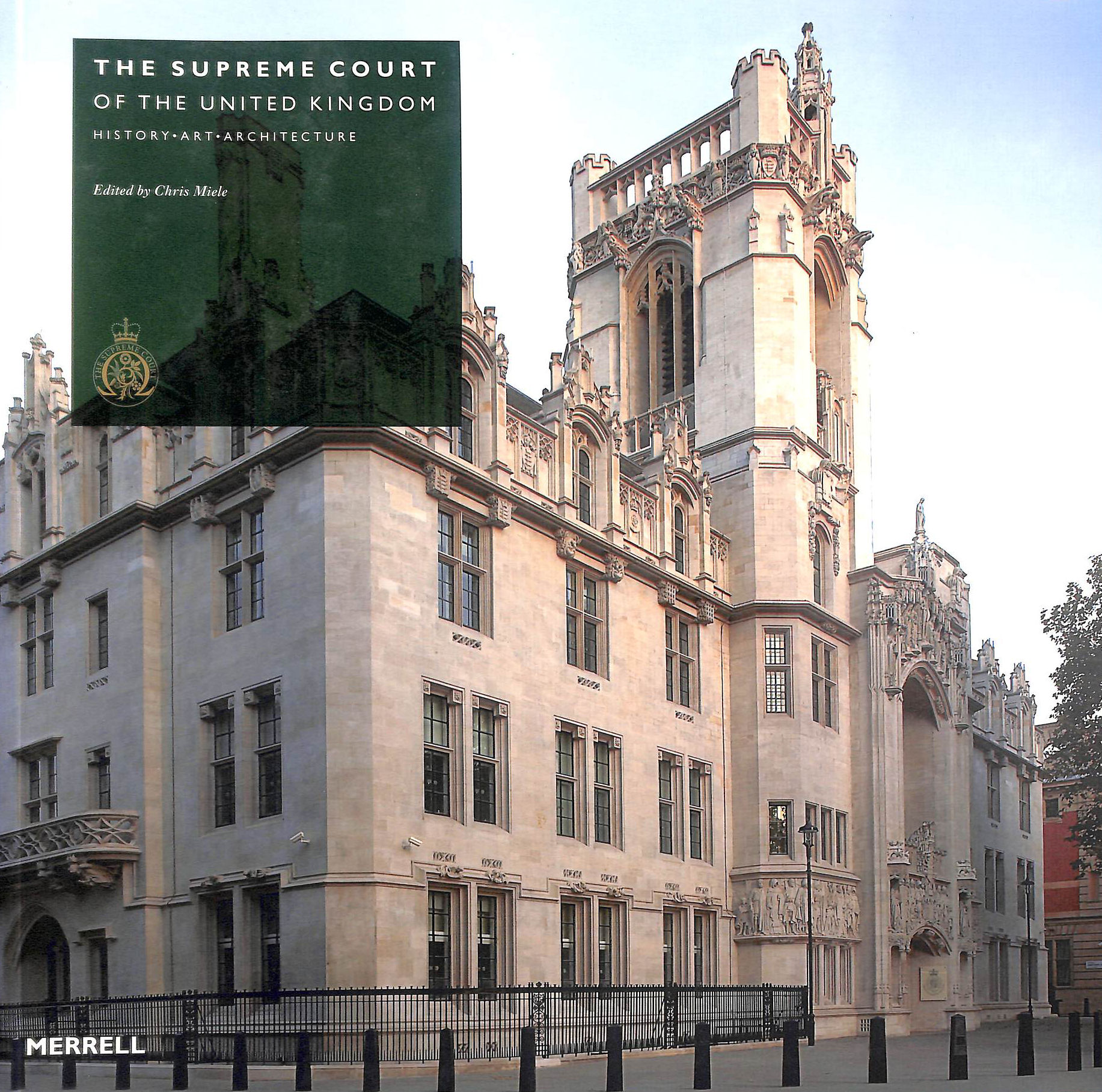 The Supreme Court of the United Kingdom: history, art, architecture