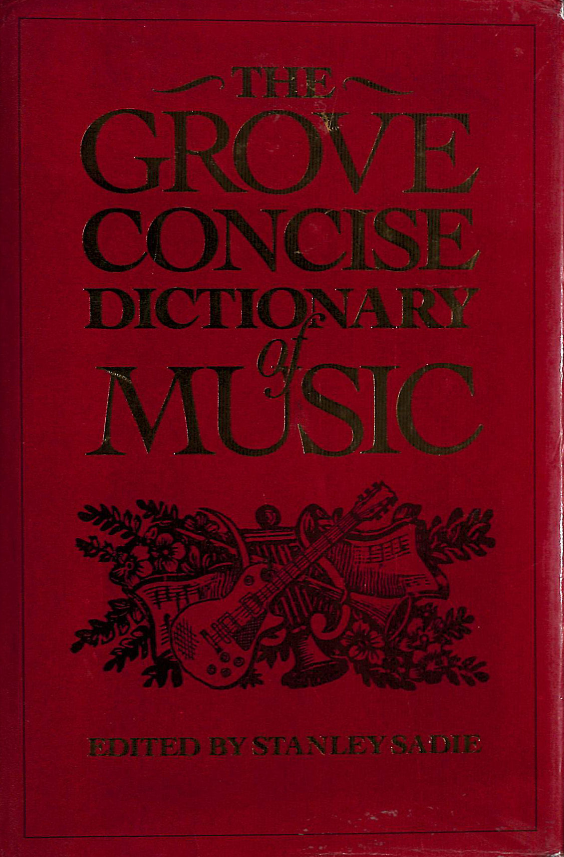 The Grove Concise Dictionary of Music