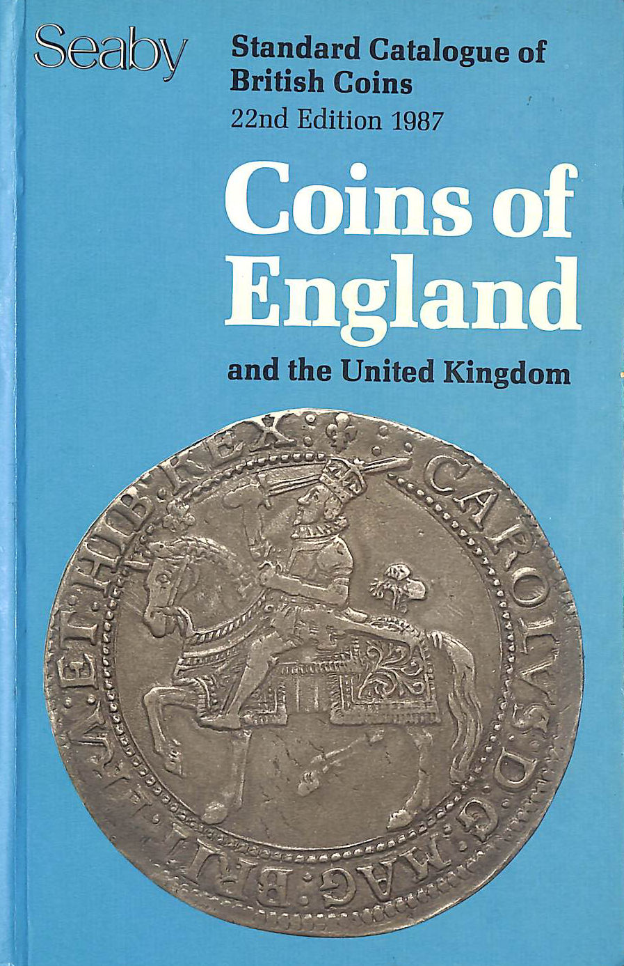 Standard Catalogue of British Coins 1987