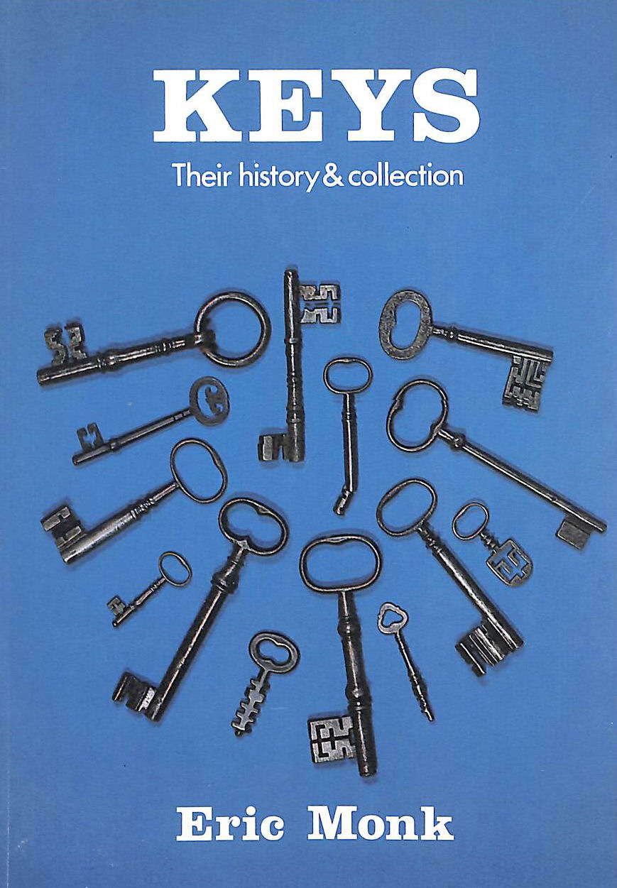 Keys, Their History and Collection