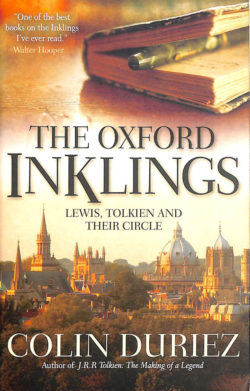 The Oxford Inklings: Lewis, Tolkien and their circle