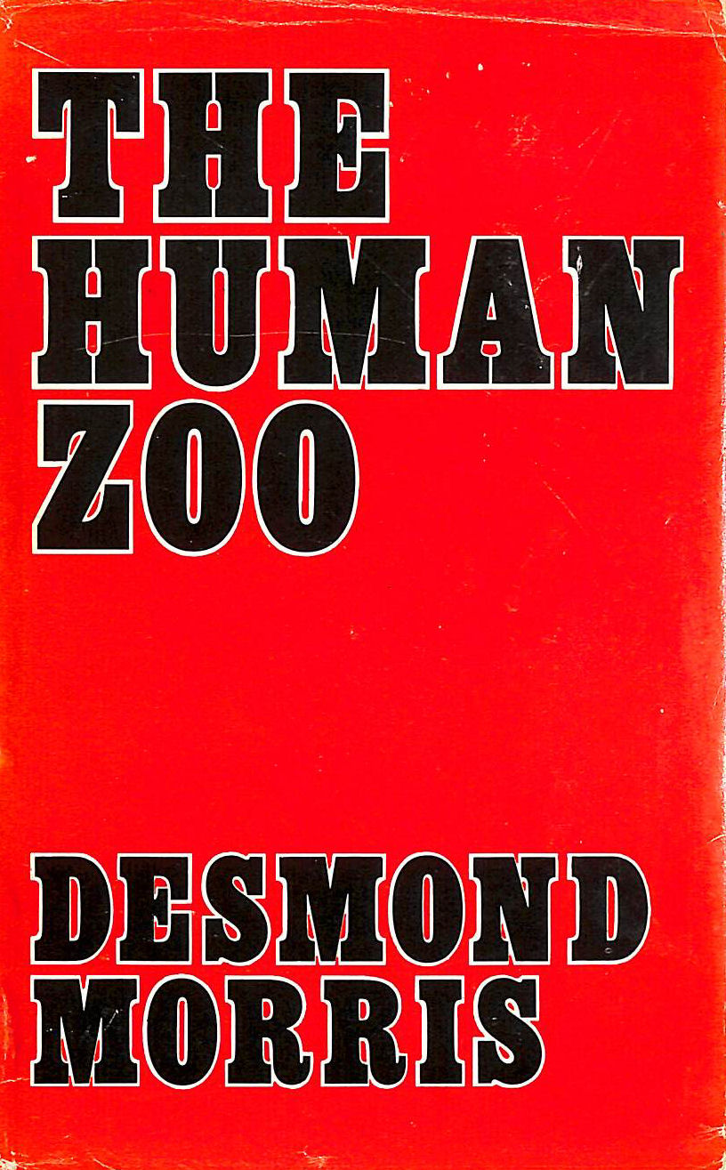 The Human Zoo