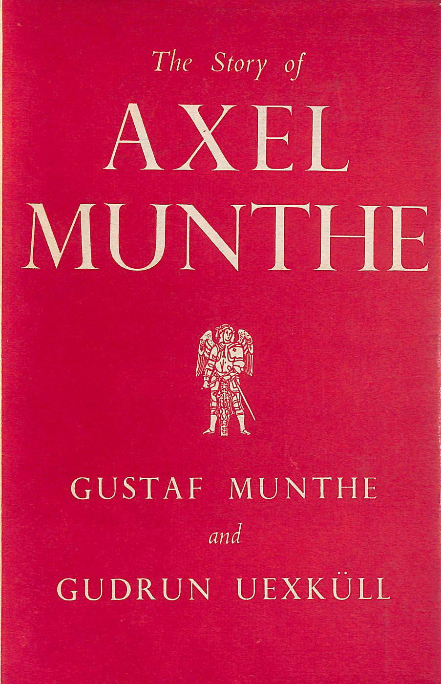 The Story of Axel Munthe