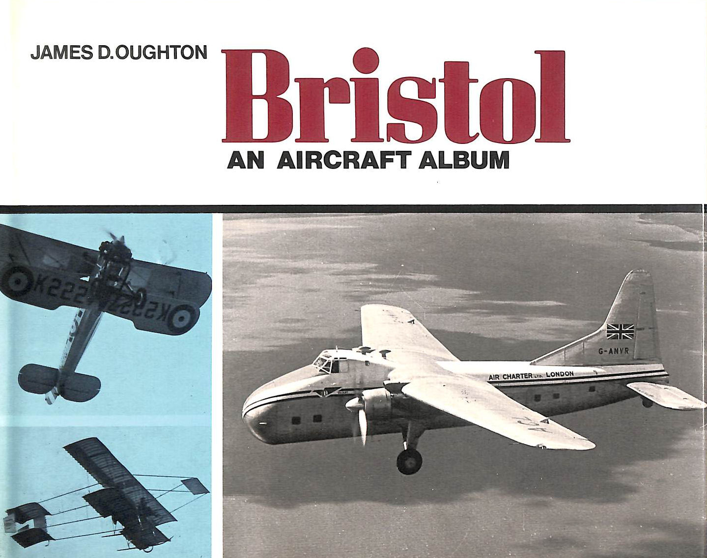 Bristol: An Aircraft Album