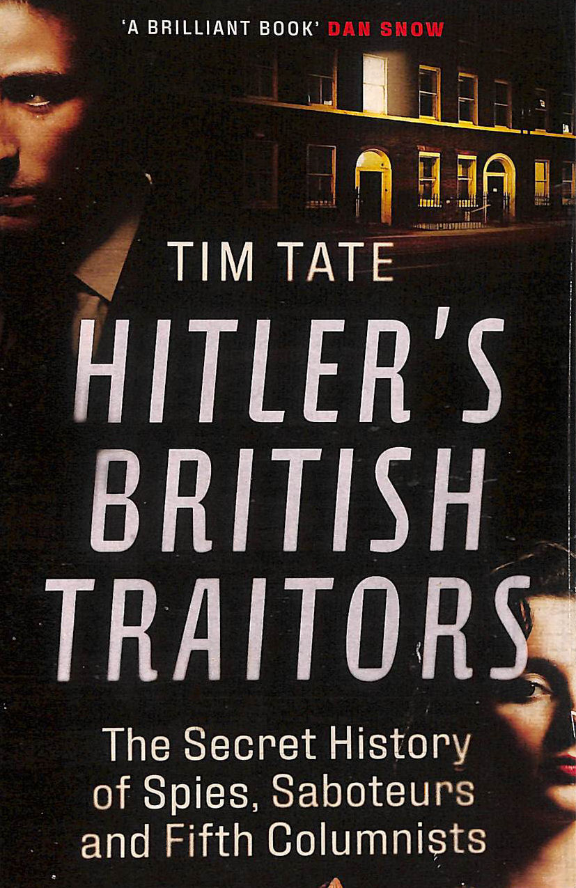 Hitlers British Traitors