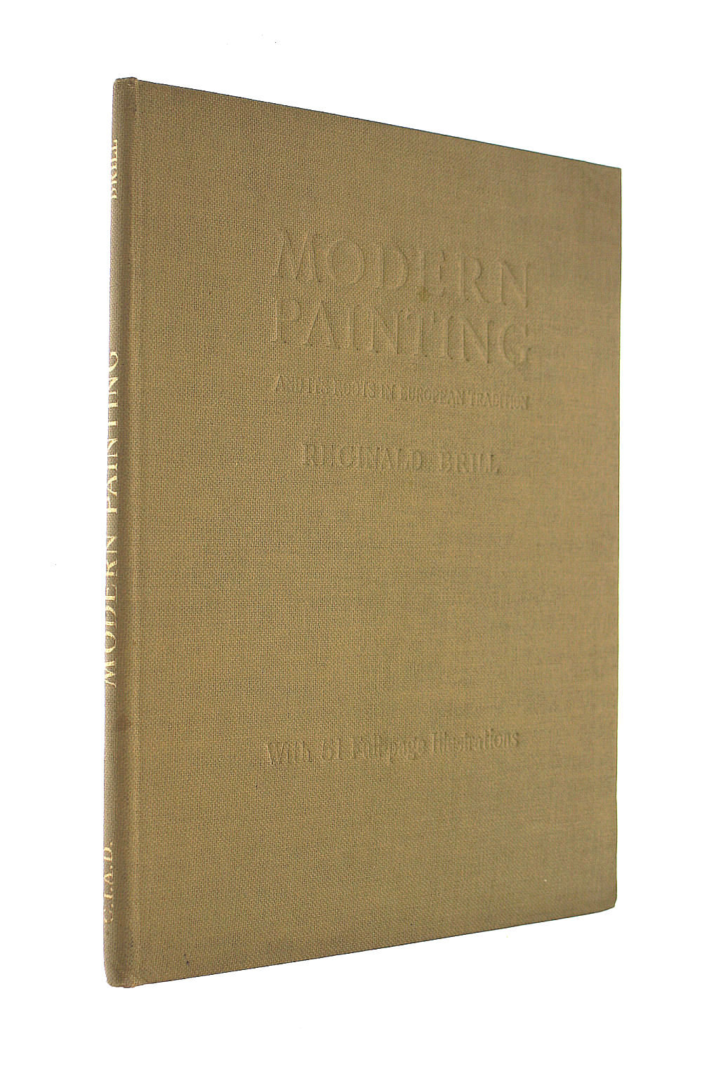 Modern Painting And Its Roots In European Tradition