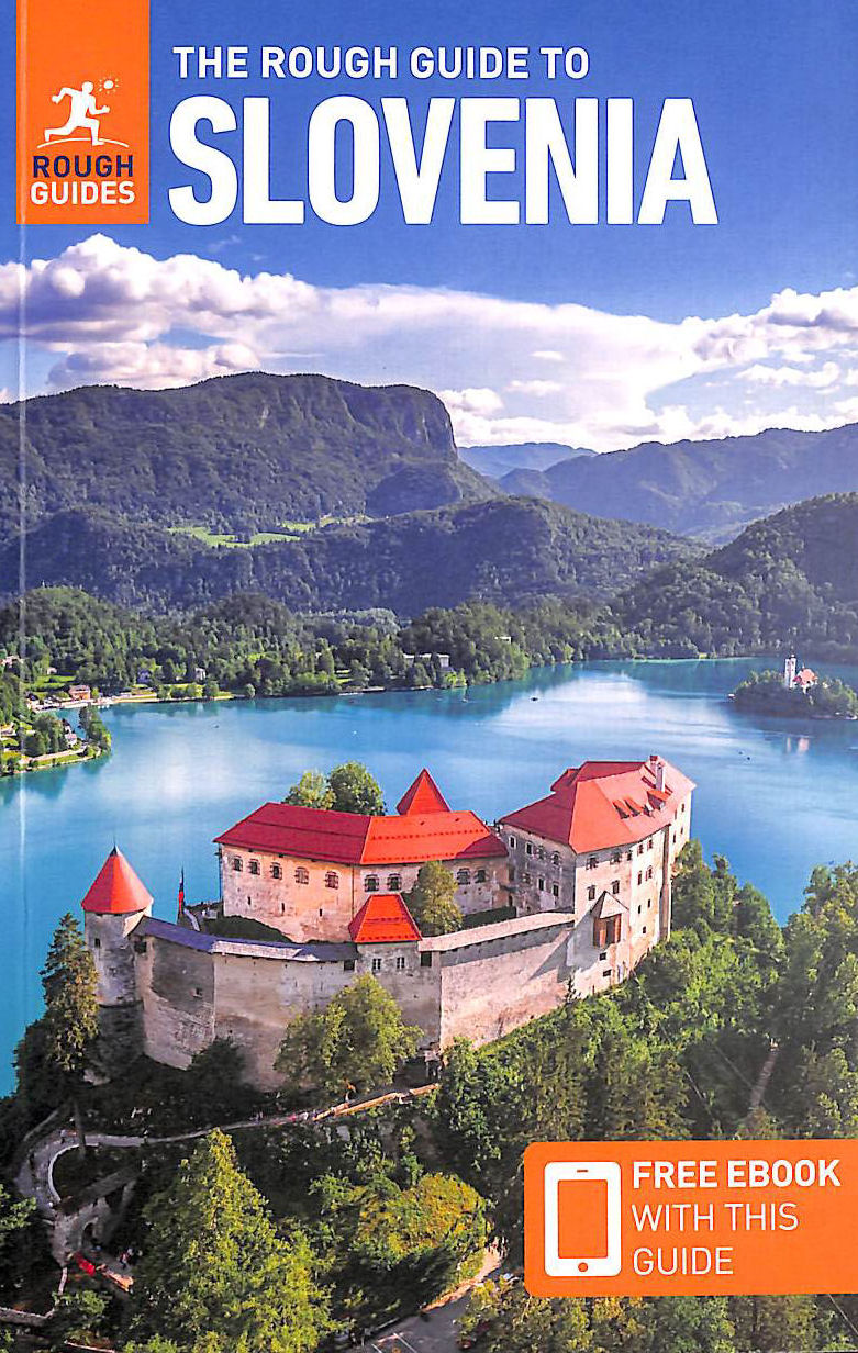 The Rough Guide to Slovenia