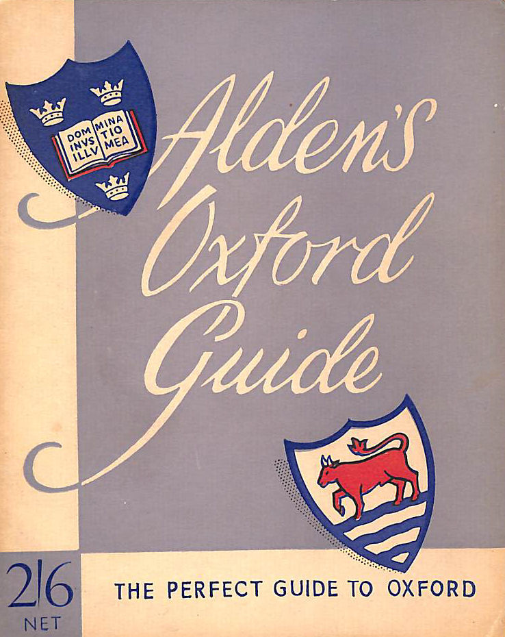 Alden's guide to Oxford