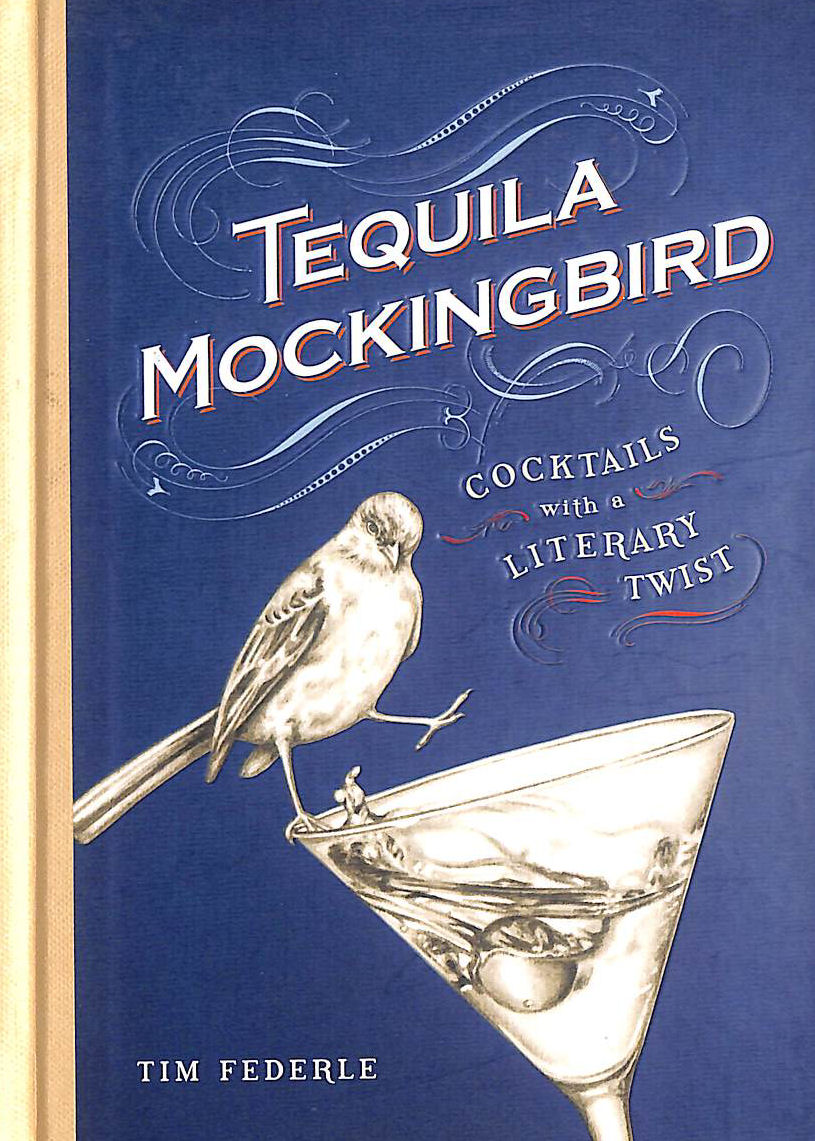 Tequila Mockingbird