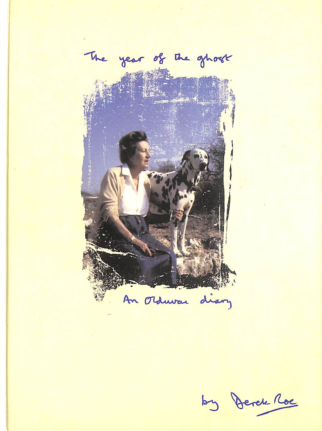 The Year of the Ghost: An Olduvai Diary