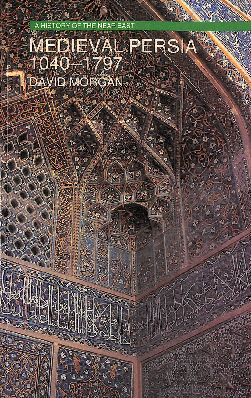 Medieval Persia, 1040-1797, gift inscription by the author